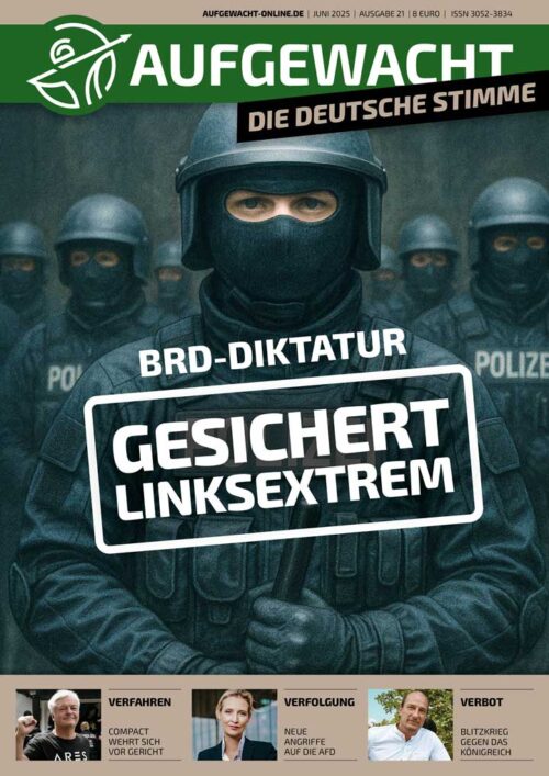 Aufgewacht 6/25 BRD-Diktatur
