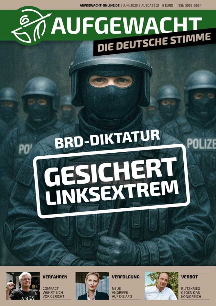 Aufgewacht 6/25 BRD-Diktatur