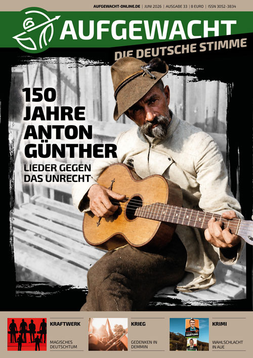 AUFGEWACHT 6-26: 150 Jahre Anton Günther