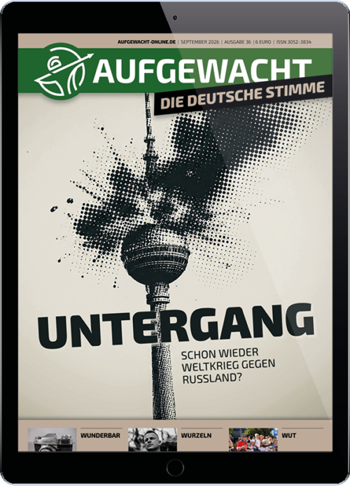 AUFGEWACHT 9-26 "Untergang - Schon wieder Krieg gegen Russland?" - Digital