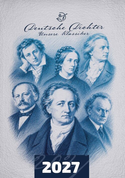 Wandkalender 2027 – Deutsche Dichter: Unsere Klassiker